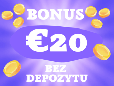 20 Euro bez depozytu