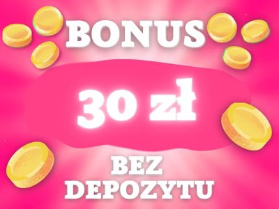 30 zł za rejestrację bez depozytu