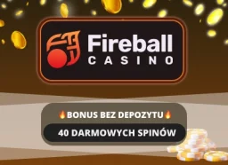 FireBall Casino bonus bez depozytu